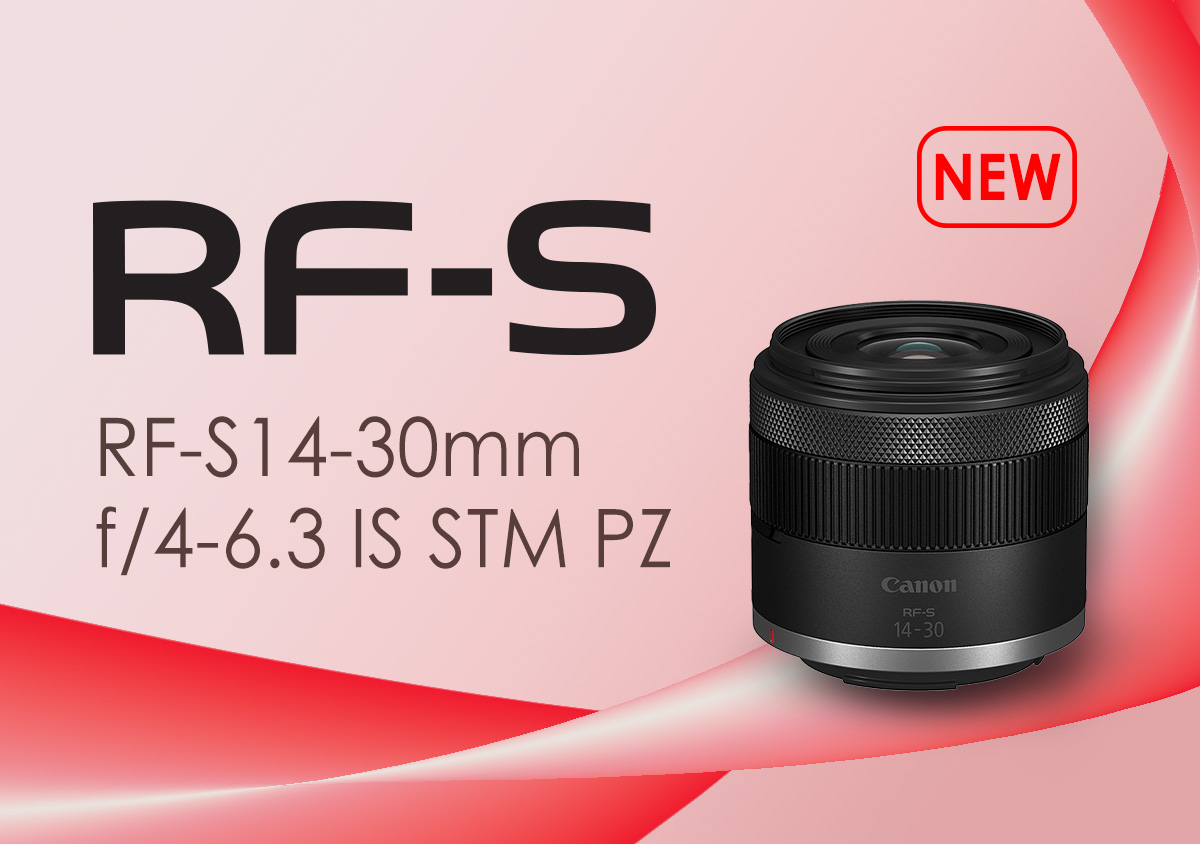 RF Lenses - RF-S14-30mm f/4-6.3 IS STM PZ - Canon Singapore